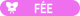 Fée